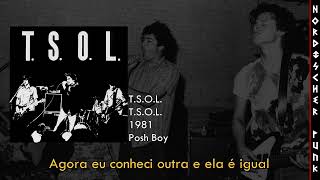 T.S.O.L. - Word Is (Legendado PT-BR)
