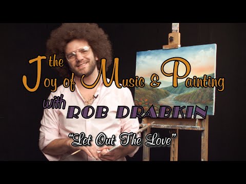 Rob Drabkin - Let Out The Love (Official Lyric Video)