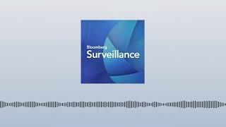 Bloomberg Surveillance TV: July 20th, 2026 | Bloomberg Surveillance
