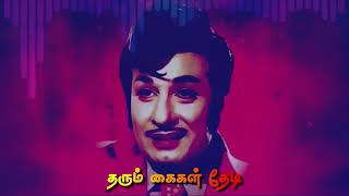 Download lagu MGR thathuva Padal do all people song WhatsApp status mp3
