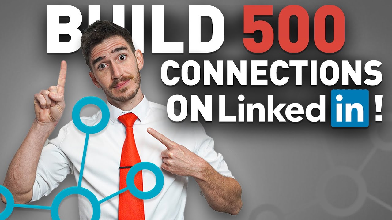 How To Build Connections FAST On LinkedIn (Get 500+ Connections ASAP)