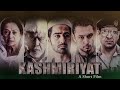 KASHMIRIYAT | Short Film | Divyansh Pandit