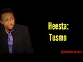AWALE ADEN TUSMO LYRICS 2005