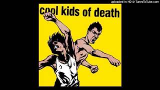 Cool Kids of Death - Cool Kids of Death