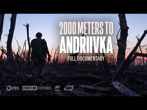 2000 Meters to Andriivka (full documentary) | FRONTLINE