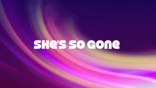 Lemonade Mouth  She's so Gone - Lyrics On Screen HD