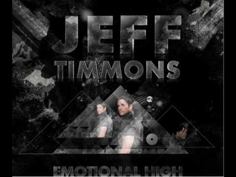 Jeff Timmons - Emotional High