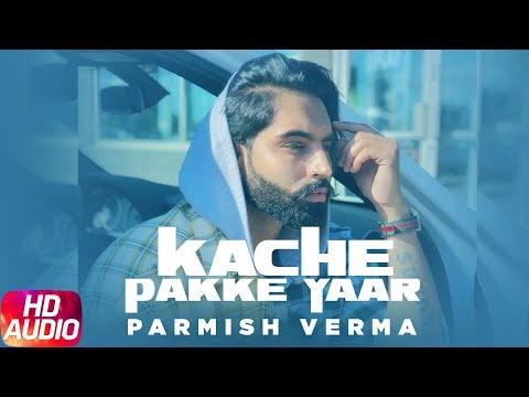 Kache Pakke Yaar (Full Audio) — watch video