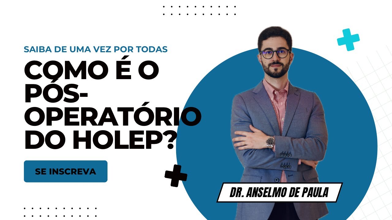 Como Funciona o Pós-Operatório da Cirurgia de HoLEP? Descubra Aqui!