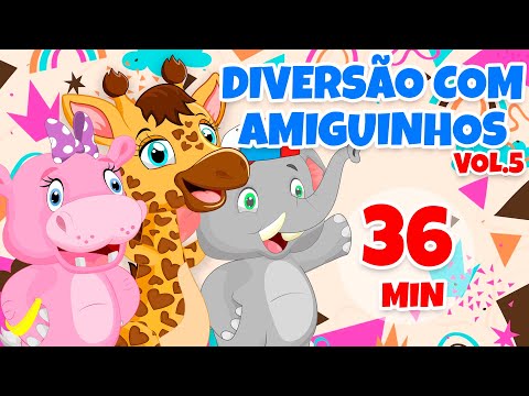 Diversão com Amiguinhos Vol. 5 - Giramille 36 min | Desenho Animado Musical