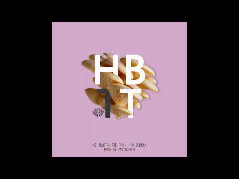 Mr. Martin, Eze Drill - Mi Rumba (Original Mix)