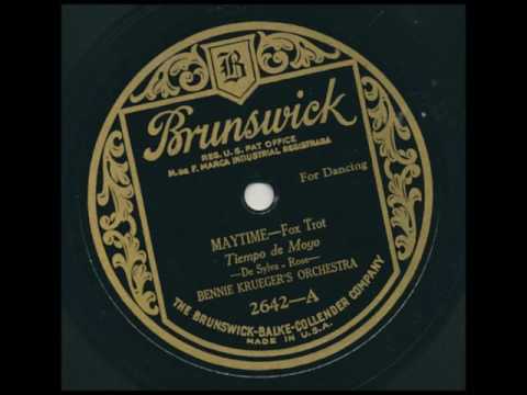 Bennie Krueger's Orchestra Maytime BRUNSWICK 2642 A