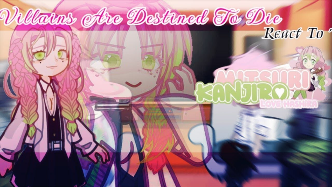 [WIP] ′★: Villians Are Destine To Die React To Penelope as Mitsuri Kanroji 🍡 || AU ′