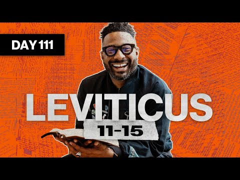 Day 111: Leviticus 11-15 | Read The Bible In A Year | Bible Study Commentary by Dr. Manny Arango