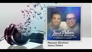 Meysam Ebrahimi Joono Delam 2018