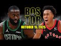Boston Celtics Vs Toronto Raptors Full Game Highlights October 15 2025 NBA Preseason