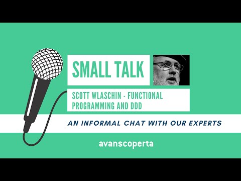 Scott Wlaschin - Functional Programming and Domain-Driven Design (Small Talk)