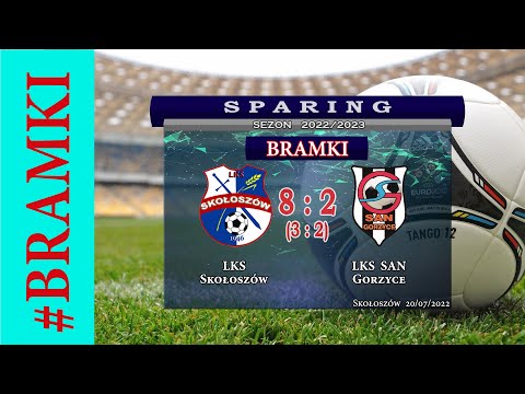 [2022-07-20]🔷📺⚽⚽⚽Bramki⚽ LKS Skołoszów 🆚 LKS SAN Gorzyce