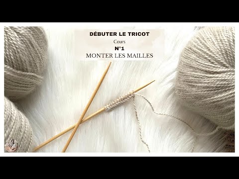 Cours N°1: DÉBUTER le Tricot🧶 MONTER LES MAILLES avec @mailanec #begginers #knitting #tricot