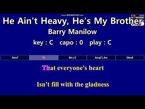 He Ain't Heavy, He's My Brother - Barry Manilow