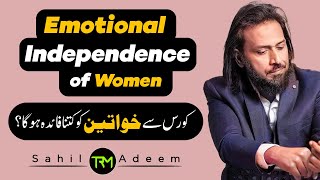 Emotional Independence of Women Updates by Sahil A