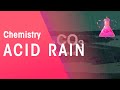 Acid Rain Environmental Chemistry Chemistry FuseSchool
