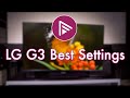LG G3 MLA OLED Evo Best Picture Settings Works For ALL 2023 LG OLEDs