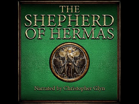 SHEPHERD OF HERMAS 📜 Early Christianity's Lost Book | Full Audiobook with Text