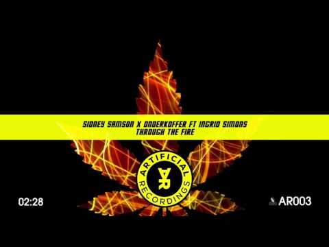 Sidney Samson & Onderkoffer ft Ingrid Simons Through The Fire [EP]