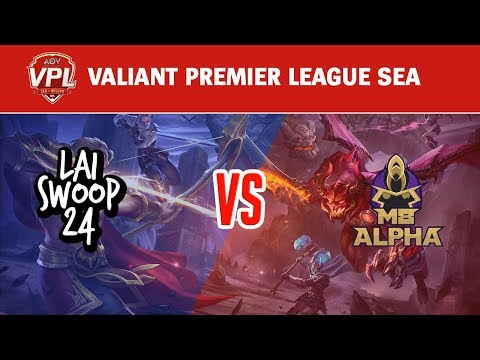 Highlights: laiswoop24 vs M8HEXA.ALPHA | Valiant Premier League SEA - Top 16 Group B Round 1