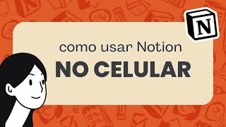 Vamos começar - Como usar Notion no celular | Algumas dicas e truques