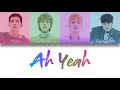 1 Hour ✗ WINNER - AH YEAH (아예) (Color Coded Lyrics Han/Rom/Eng) 1 Hour ✗ WINNER - AH YEAH (아예) (Color Coded Lyrics Han/Rom/Eng)