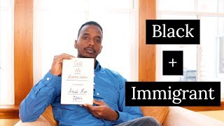 Black &amp; Immigrant in America | OURS