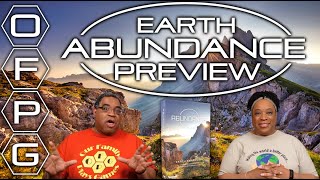 OFPG - Earth: Abundance Preview (This is Our Planet!)