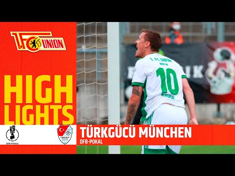 Kruse sticht! Türkgücü München - 1. FC Union Berlin 0:1 Highlights | DFB-Pokal | 1. FC Union Berlin