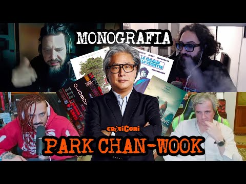 Monografia Park chan-Wook | Criticoni Talk #31