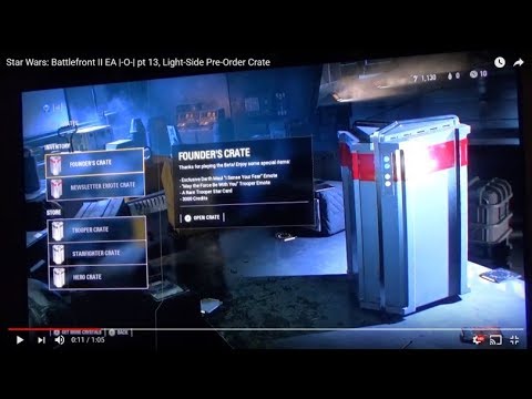 Star Wars: Battlefront II EA |-O-| pt 13, Founder Crate