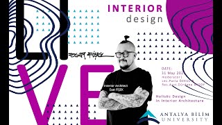 ABU Interior Architecture Department- Design Talk IX (Interior Archite
