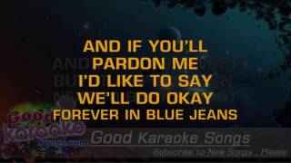Forever In Blue Jeans -  Neil Diamond (Lyrics Karaoke) [ goodkaraokesongs.com ]