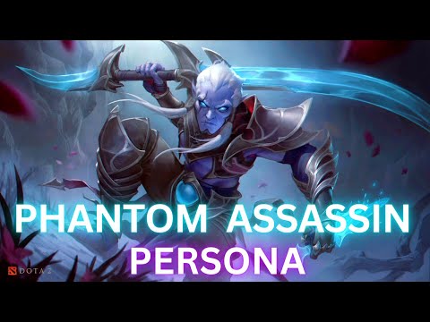 Phantom Assassin Persona - Exile Unveiled | PA Persona