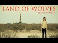 Land of Wolves | Teaser Trailer | Feature Film