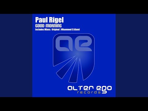 Good Morning (Original Mix)