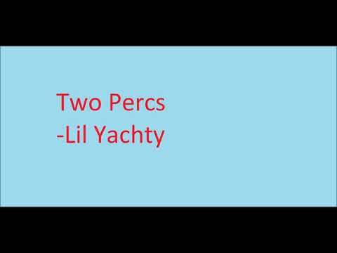 Video thumbnail for Two Percs