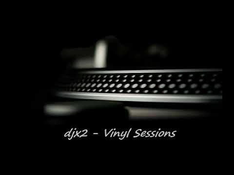 djx2 - Vinyl Sessions 003