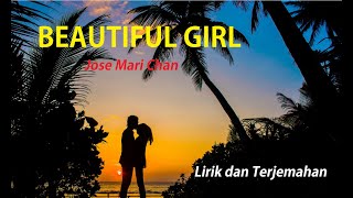 Download lagu BEAUTIFUL GIRL - JOSE MARI CHAN - mp3