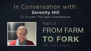 Building a Fairer More Resilient Food System - In Conversation with Serenity Hill