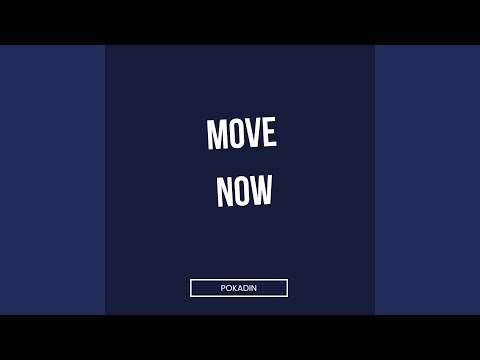 Move Now