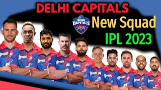 IPL 2023 | Delhi Capitals New Squad 2023 | DC Full Squad For IPL 2023 | DC Team 2023