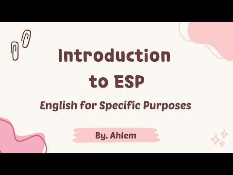 Introduction to ESP ( English for Specific Purposes) 3rd year lmd ( شرح بالعربي) 🧠🤓