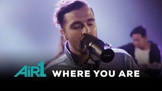 Hillsong Young & Free "Where You Are" LIVE at Air1